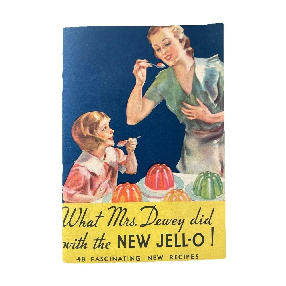 What Mrs Dewey Did With The New Jell-o 1950s‎ Recipe Pamphlet